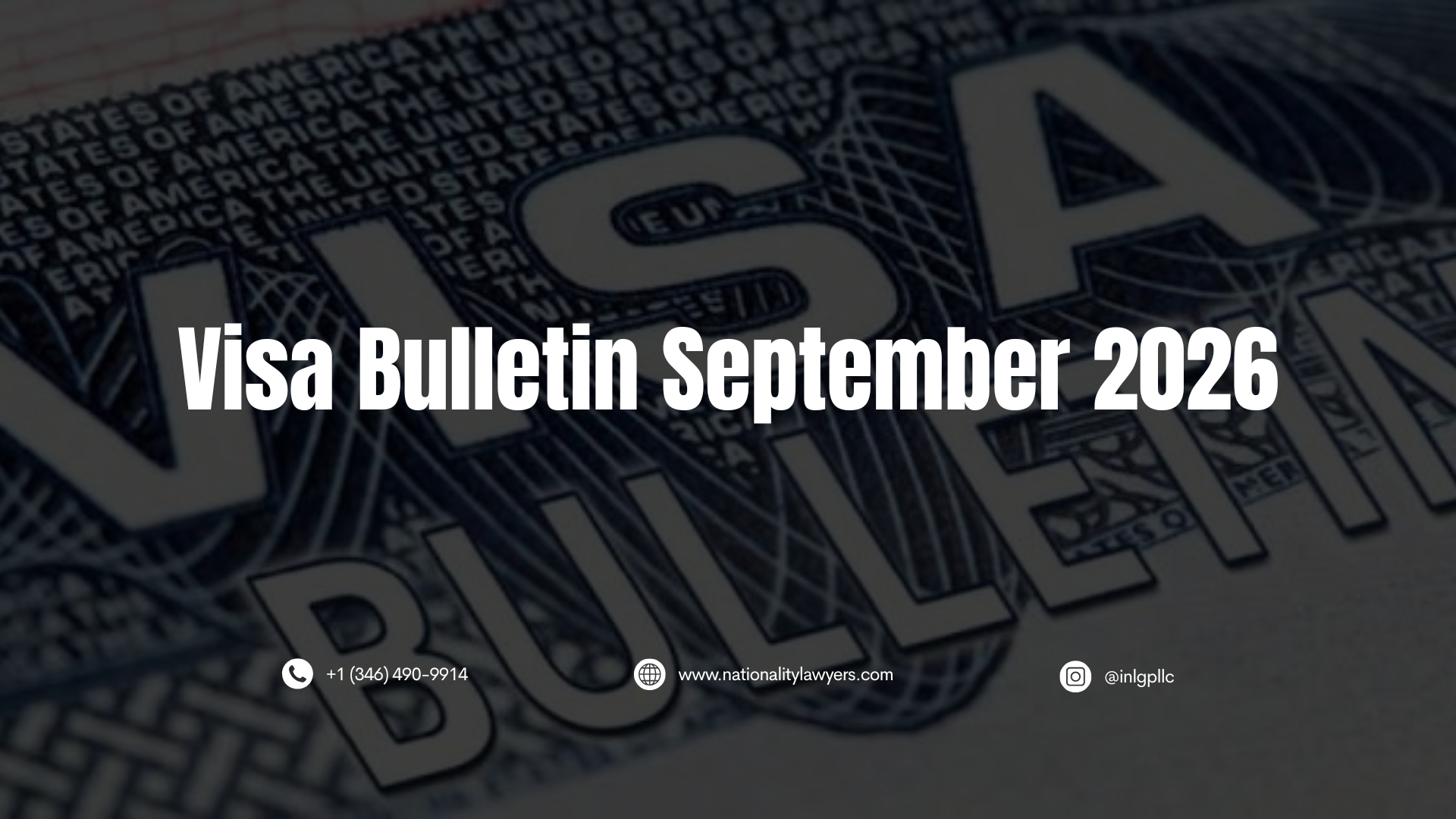 Image of a U.S. visa document in the background with the text “Visa Bulletin September 2026,” highlighting the September 2026 U.S. Department of State Visa Bulletin update.