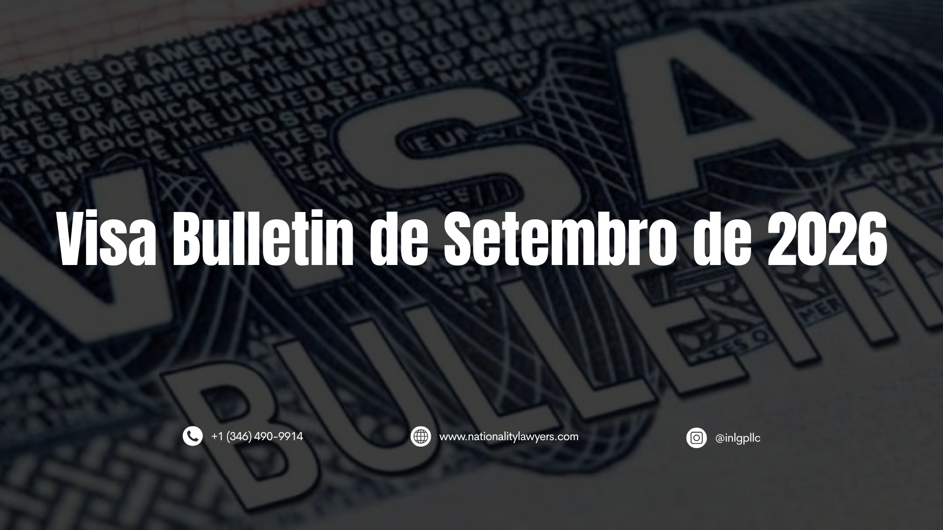 magem em close de um documento de visto americano com o texto “Visa Bulletin de Setembro de 2026” em destaque, representando a atualização do Boletim de Vistos dos Estados Unidos para setembro de 2026.