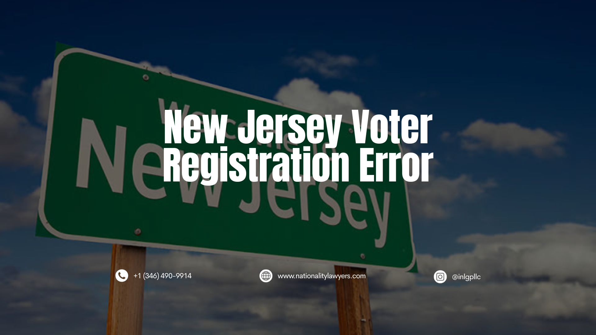 Darkened Green New Jersey highway sign in the background with overlaid text reading “New Jersey Voter Registration Error,” against a blue sky with clouds.