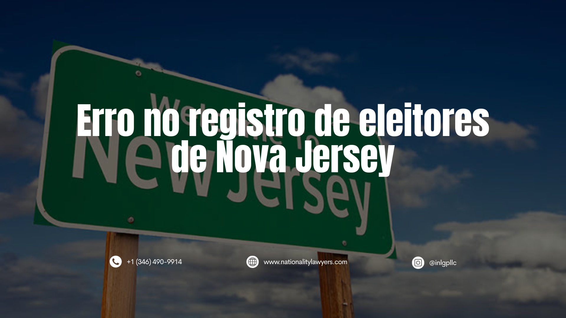 Imagem de uma placa verde de “New Jersey” ao fundo, com o texto sobreposto “Erro no registro de eleitores de Nova Jersey
